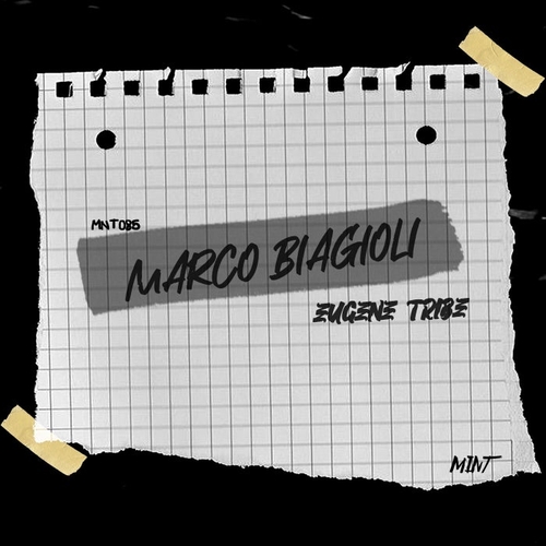 Marco Biagioli - Eugene Tribe [MNT085]